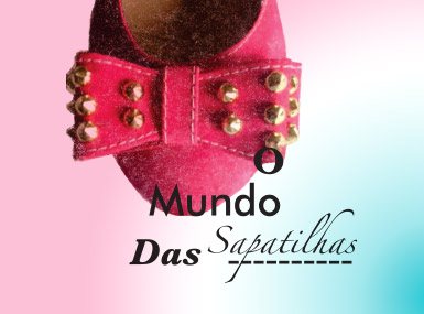 O Mundo das Sapatilhas